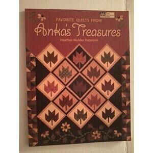 That Patchwork Place Favorite Quilts From Anka's Treasures